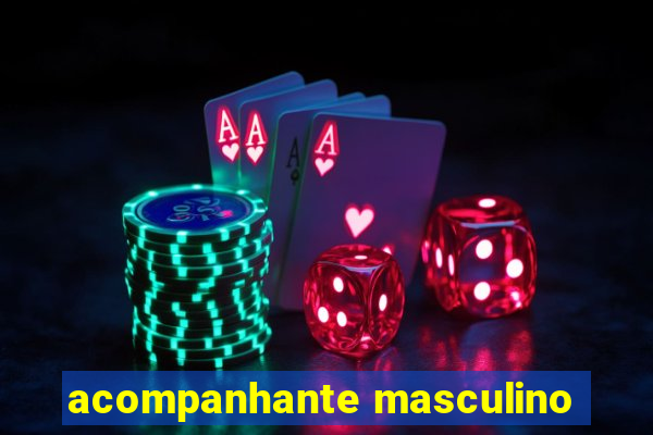 acompanhante masculino